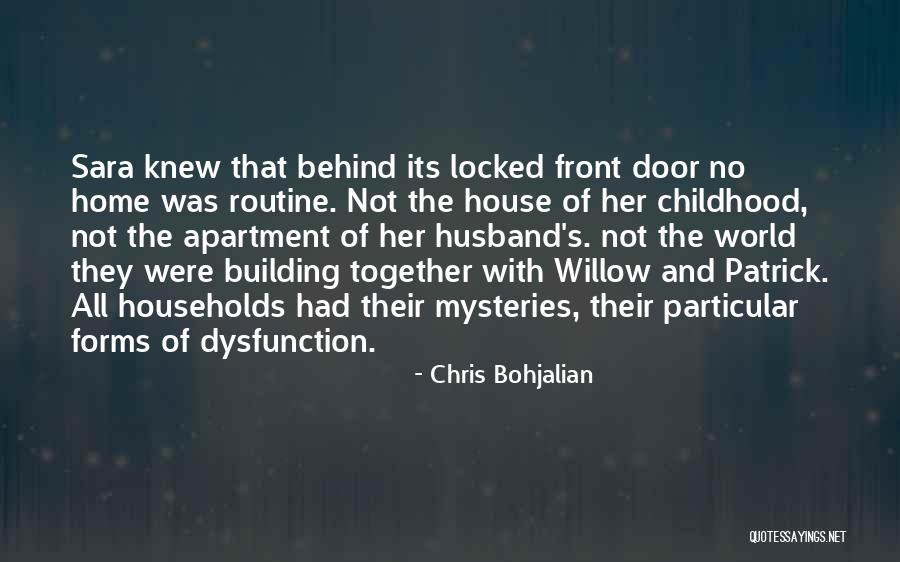 Locked Together Quotes By Chris Bohjalian