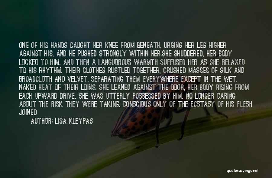 Locked Together Quotes By Lisa Kleypas