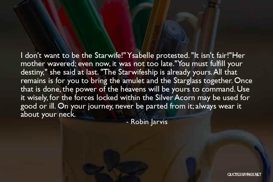 Locked Together Quotes By Robin Jarvis