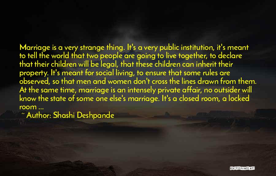 Locked Together Quotes By Shashi Deshpande