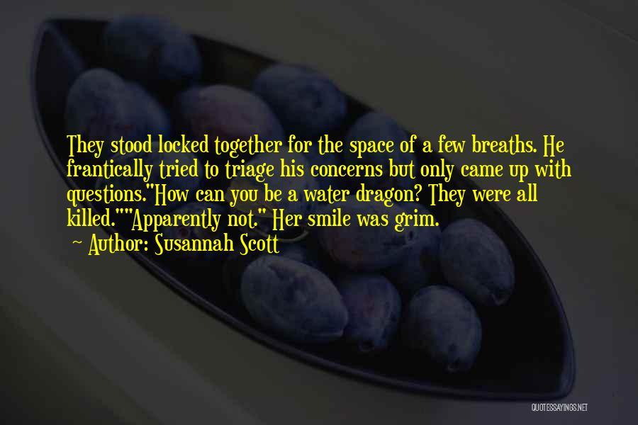 Locked Together Quotes By Susannah Scott