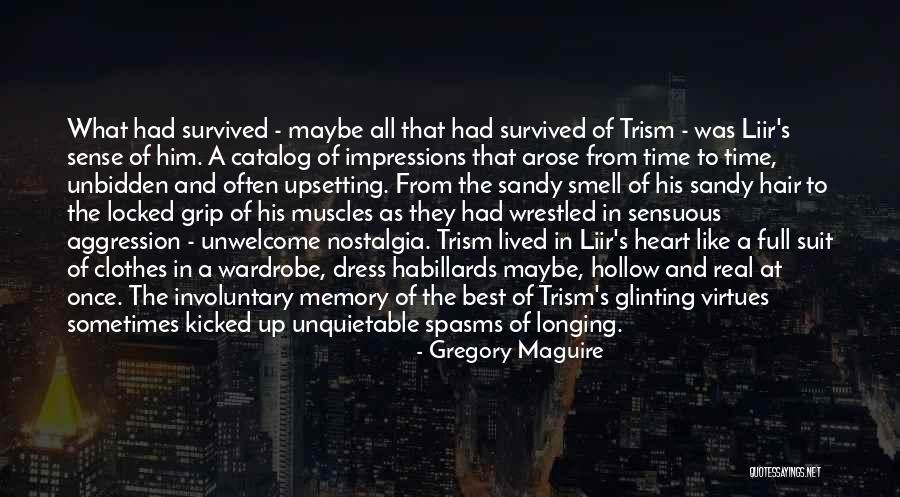 Locked Up Heart Quotes By Gregory Maguire Locked Up Heart Quotes By Gregory Maguire