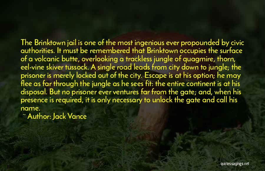 Locked Up In Jail Quotes By Jack Vance