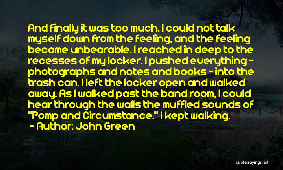 Locker Room Walls Quotes By John Green