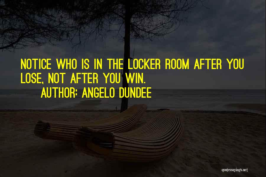 Lockers Quotes By Angelo Dundee