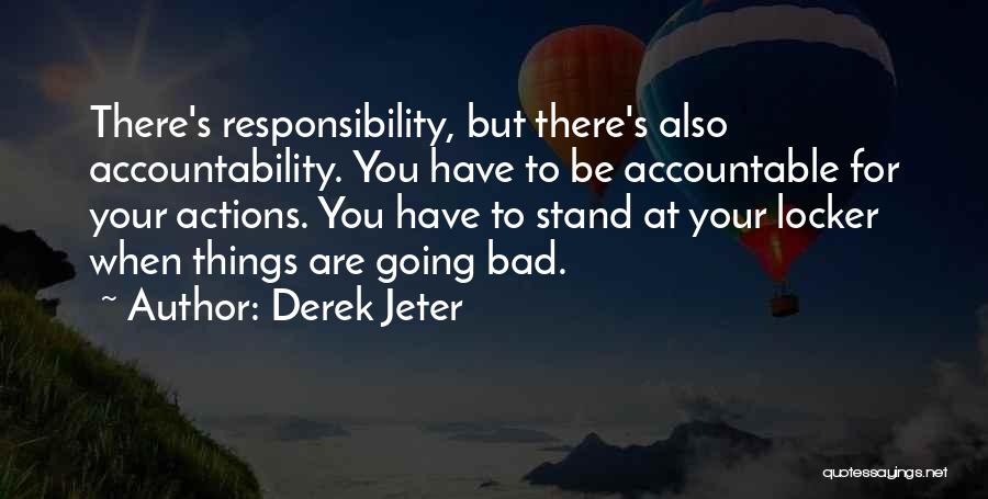 Lockers Quotes By Derek Jeter