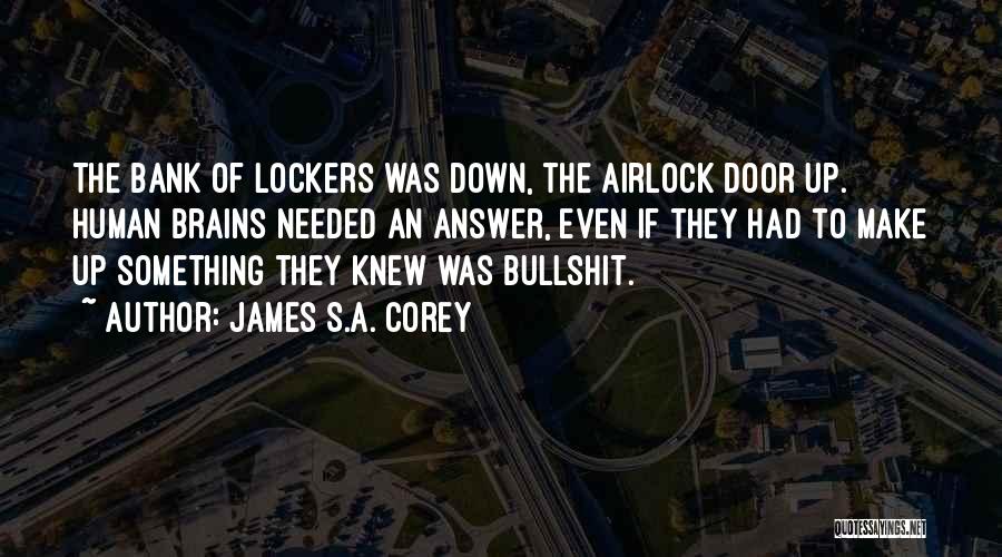 Lockers Quotes By James S.A. Corey