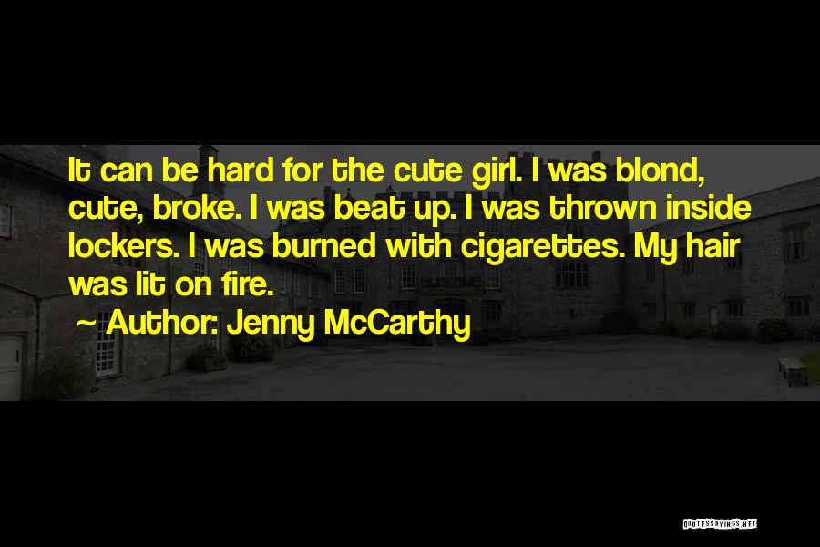 Lockers Quotes By Jenny McCarthy