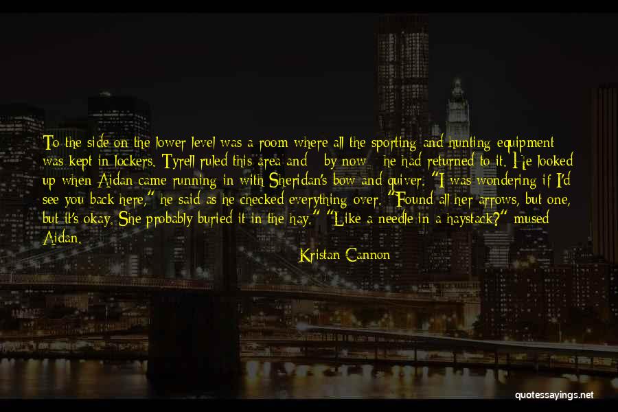 Lockers Quotes By Kristan Cannon