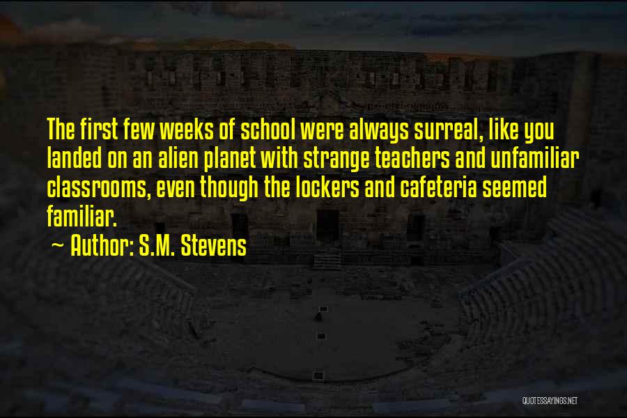 Lockers Quotes By S.M. Stevens