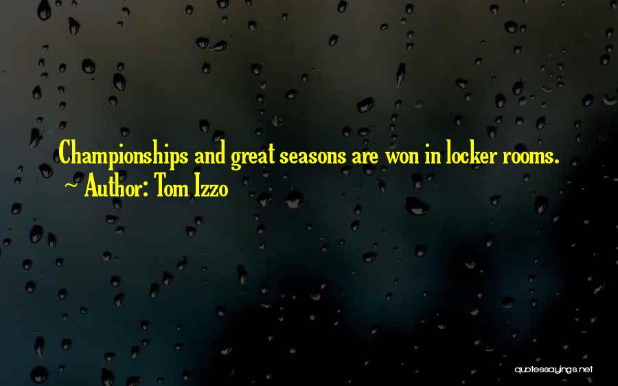Lockers Quotes By Tom Izzo