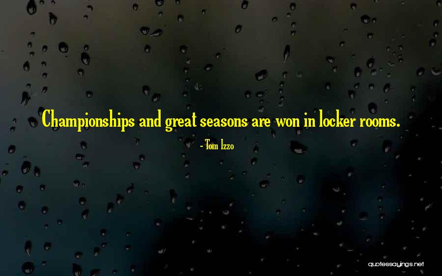 Lockers Quotes By Tom Izzo