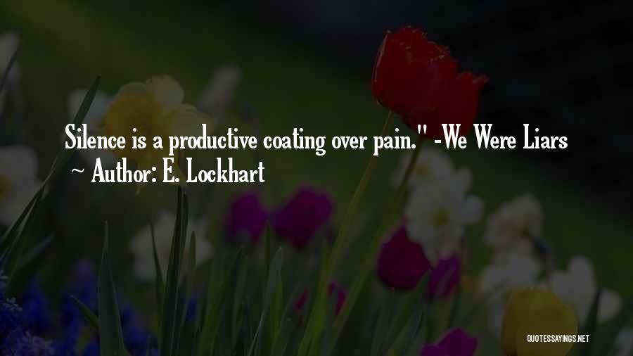 Lockhart Quotes By E. Lockhart