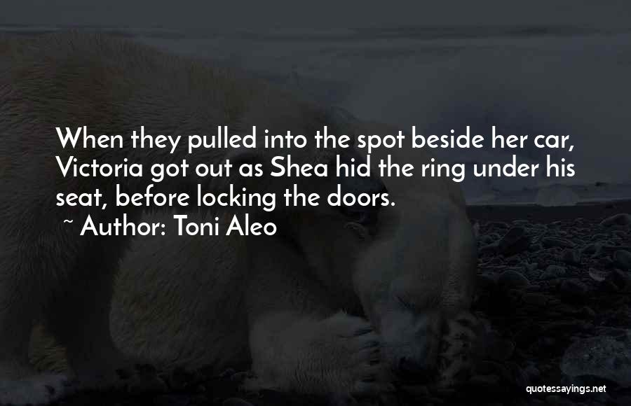 Locking Doors Quotes By Toni Aleo