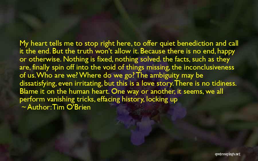 Locking Love Quotes By Tim O'Brien