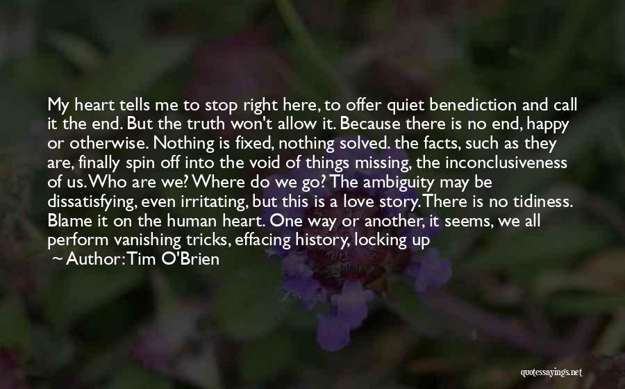 Locking My Heart Quotes By Tim O'Brien