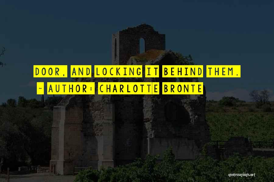 Locking Quotes By Charlotte Bronte