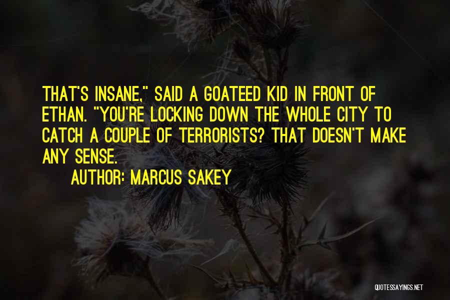 Locking Quotes By Marcus Sakey