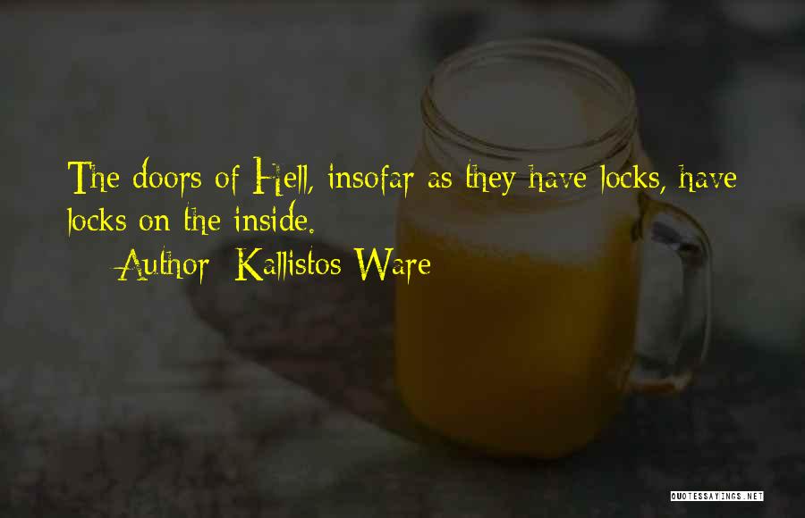 Locks And Doors Quotes By Kallistos Ware