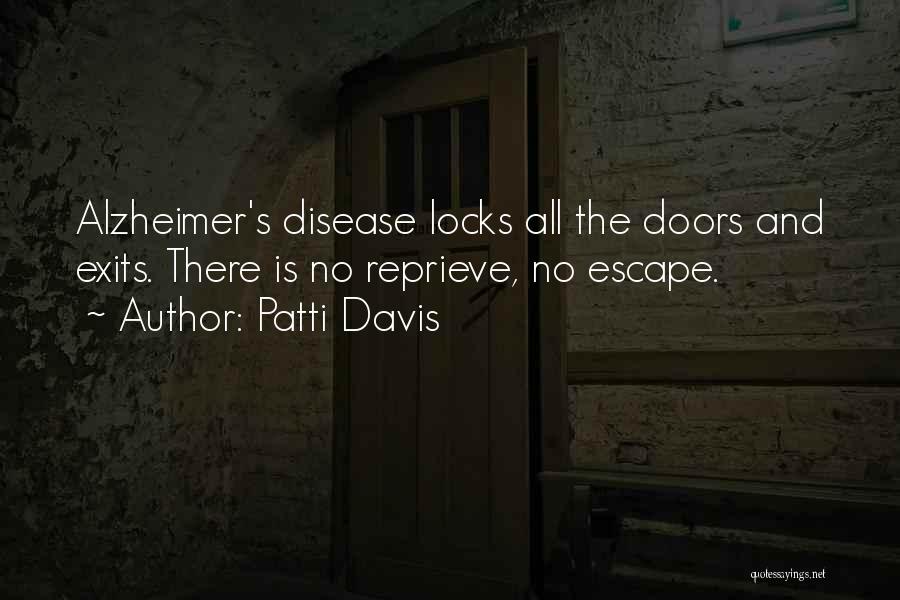 Locks And Doors Quotes By Patti Davis