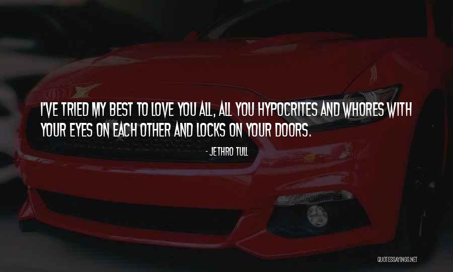 Locks Of Love Quotes By Jethro Tull Locks Of Love Quotes By Jethro Tull