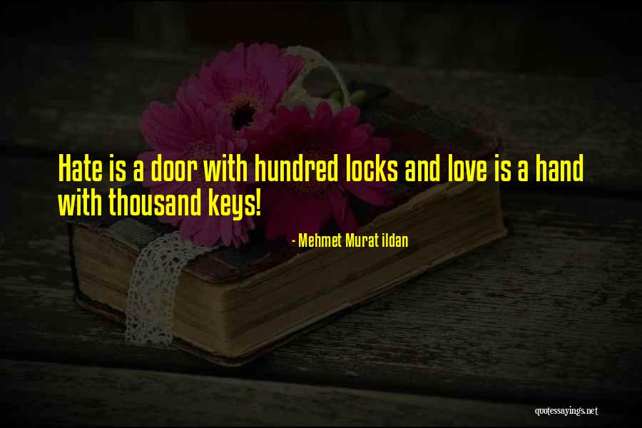 Locks Of Love Quotes By Mehmet Murat Ildan Locks Of Love Quotes By Mehmet Murat Ildan