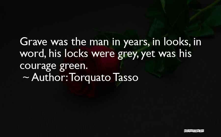 Locks Quotes By Torquato Tasso