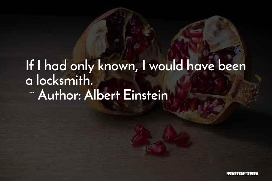 Locksmith Quotes By Albert Einstein
