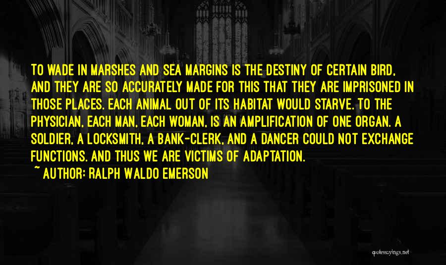 Locksmith Quotes By Ralph Waldo Emerson