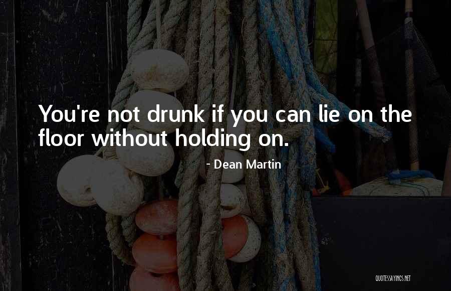 Locksmiths Las Vegas Quotes By Dean Martin Locksmiths Las Vegas Quotes By Dean Martin