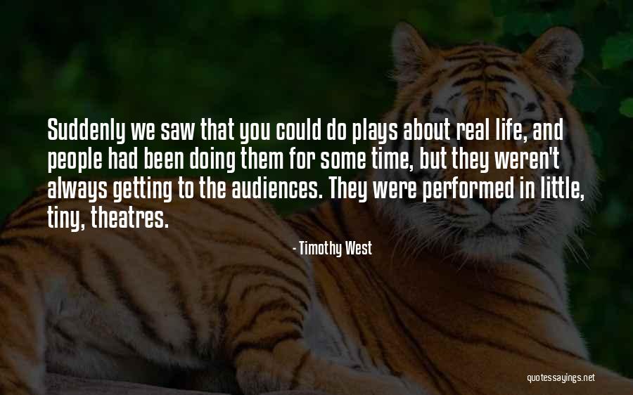 Lockstepping Quotes By Timothy West Lockstepping Quotes By Timothy West