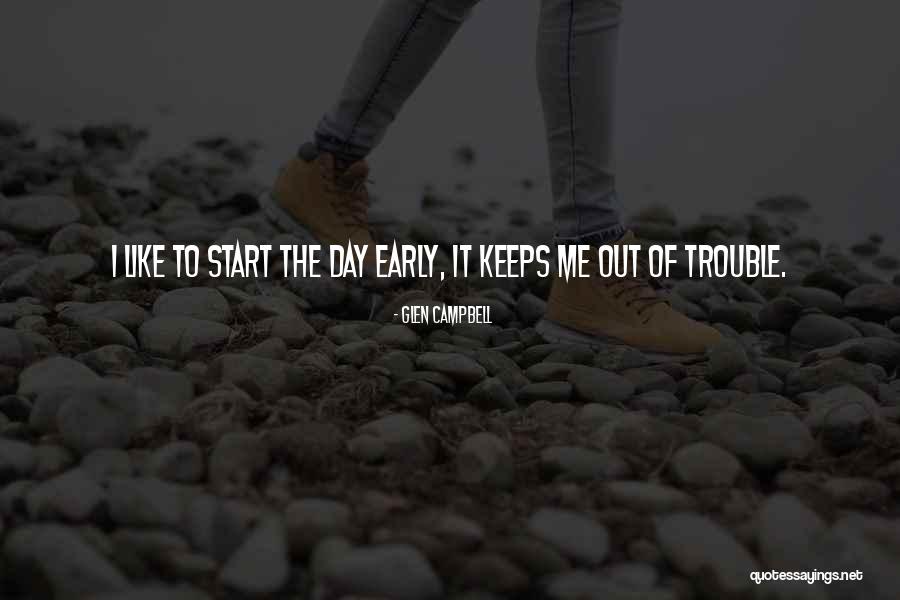 Lockwell Lectrics Quotes By Glen Campbell Lockwell Lectrics Quotes By Glen Campbell