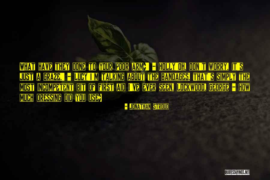 Lockwood And Co Quotes By Jonathan Stroud Lockwood And Co Quotes By Jonathan Stroud