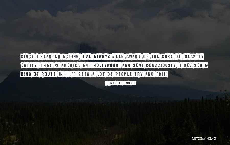 Locomotief Frituur Quotes By Jack O'Connell Locomotief Frituur Quotes By Jack O'Connell