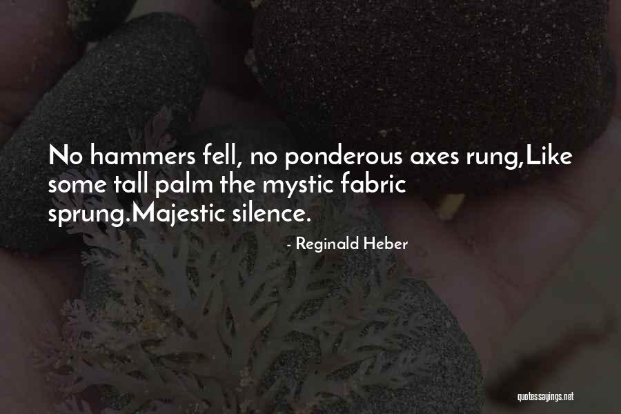 Locomotor Los Hermanos Mala Sombra Quotes By Reginald Heber Locomotor Los Hermanos Mala Sombra Quotes By Reginald Heber