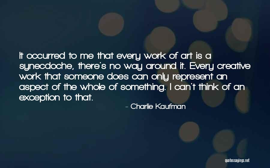 Locomotora Bachata Quotes By Charlie Kaufman