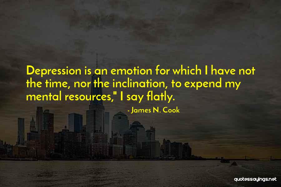 Locos De Amor Quotes By James N. Cook Locos De Amor Quotes By James N. Cook