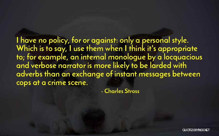 Locquacious Quotes By Charles Stross Locquacious Quotes By Charles Stross