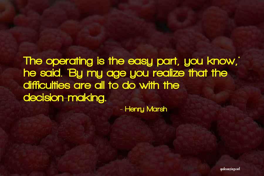 Locrian Mode Quotes By Henry Marsh Locrian Mode Quotes By Henry Marsh