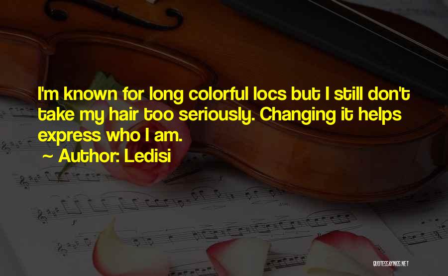 Locs Quotes By Ledisi