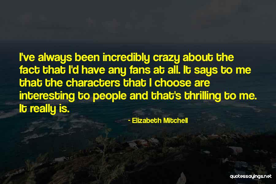 Locutora Quotes By Elizabeth Mitchell Locutora Quotes By Elizabeth Mitchell