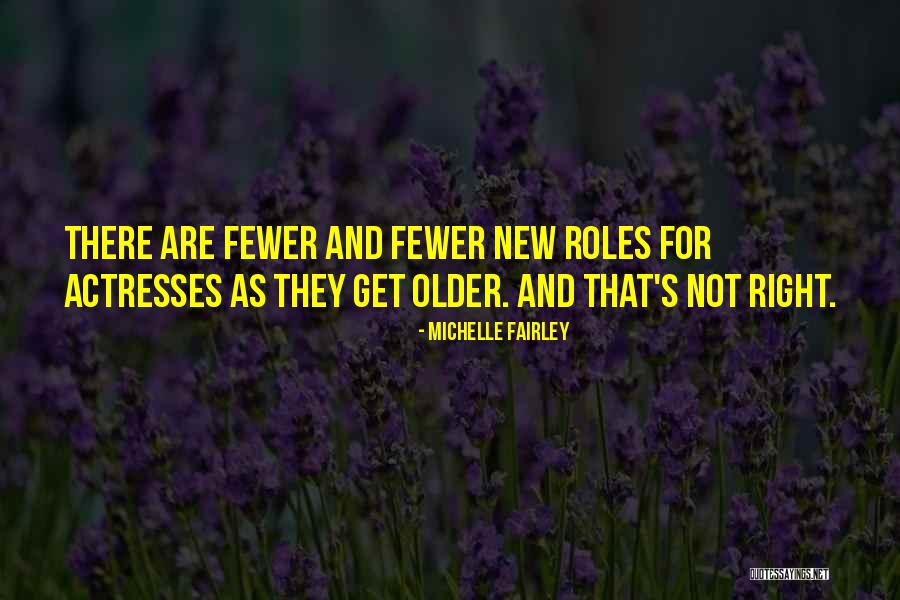 Loden Sloan Quotes By Michelle Fairley Loden Sloan Quotes By Michelle Fairley