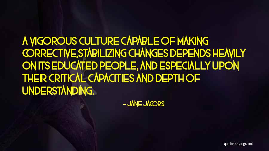 Lodewijk Asscher Quotes By Jane Jacobs