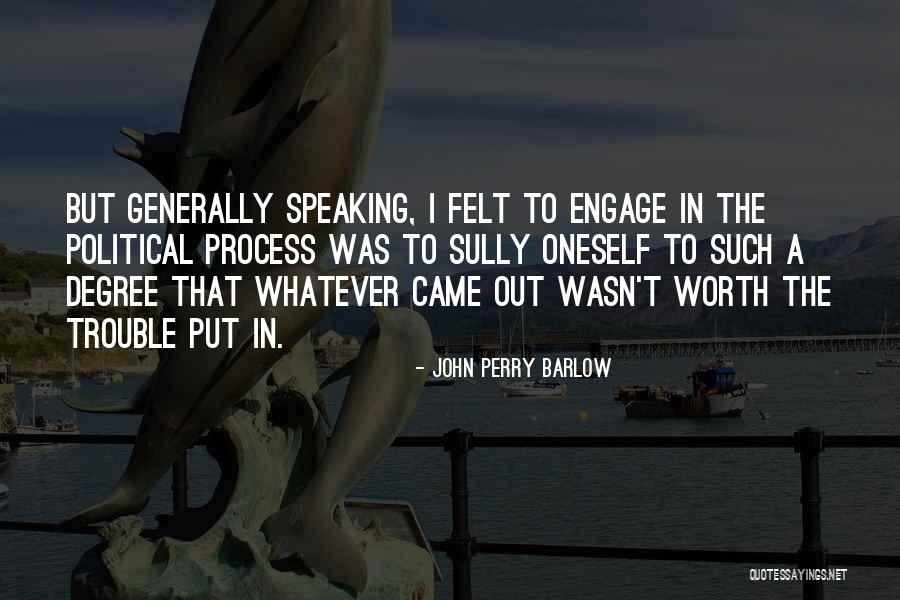 Lodewijk Van Quotes By John Perry Barlow Lodewijk Van Quotes By John Perry Barlow
