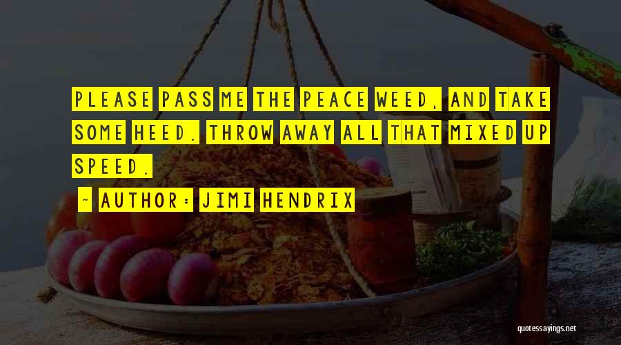 Lodewijkscollege Quotes By Jimi Hendrix