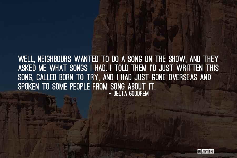 Lodging In Yosemite Quotes By Delta Goodrem Lodging In Yosemite Quotes By Delta Goodrem