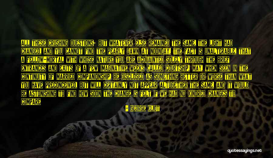 Lodgings Quotes By George Eliot Lodgings Quotes By George Eliot