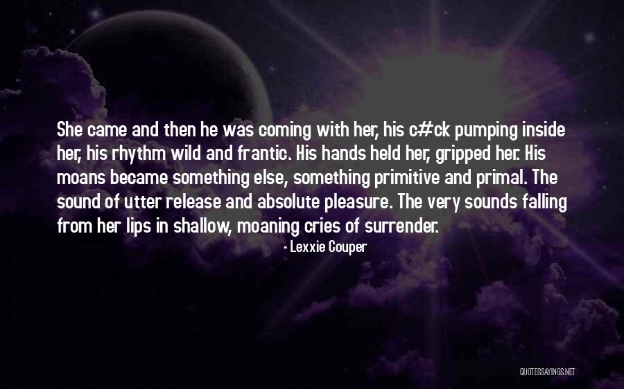 Lodhia Steel Quotes By Lexxie Couper Lodhia Steel Quotes By Lexxie Couper