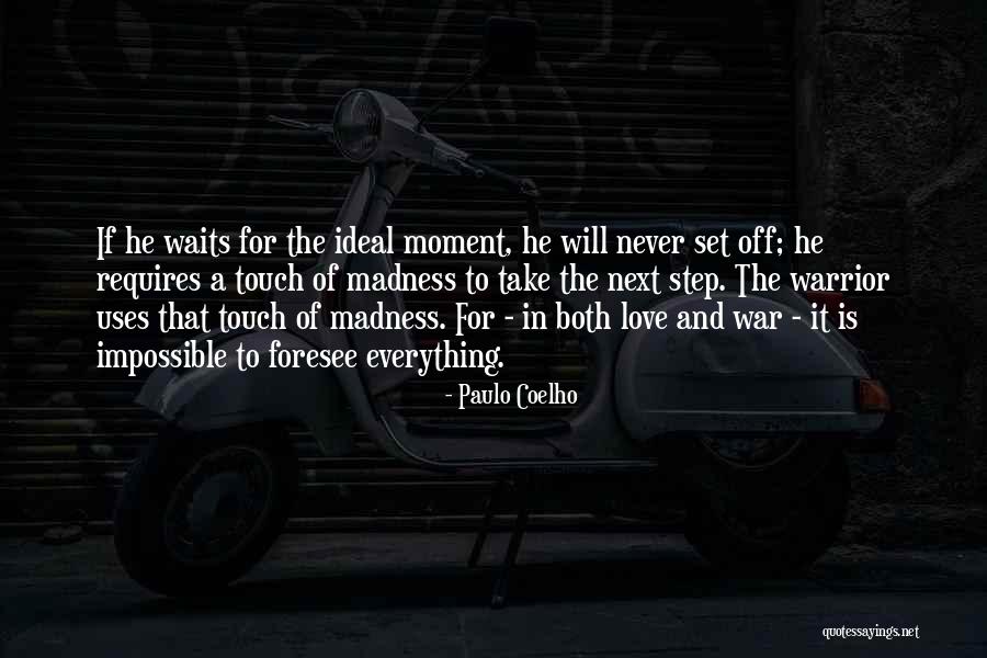 Lodovica Cima Quotes By Paulo Coelho Lodovica Cima Quotes By Paulo Coelho