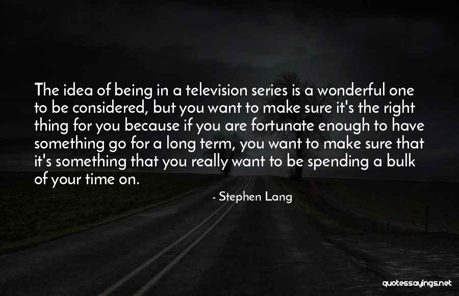 Lodovica Cima Quotes By Stephen Lang Lodovica Cima Quotes By Stephen Lang